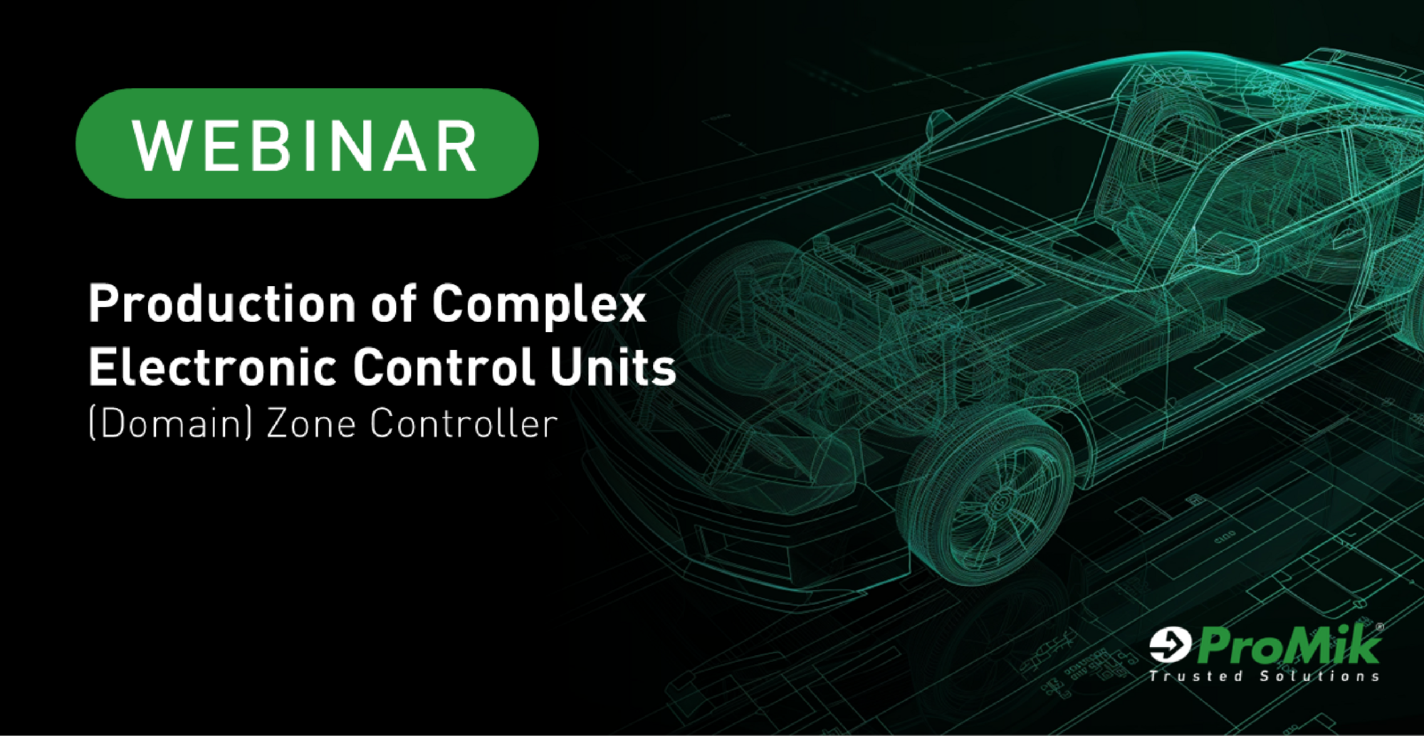 Promik Programming Production of Complex ECUs Webinar | ProMik